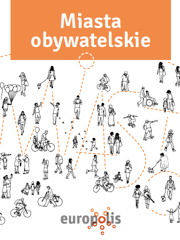 Europolis 2018. Miasta obywatelskie